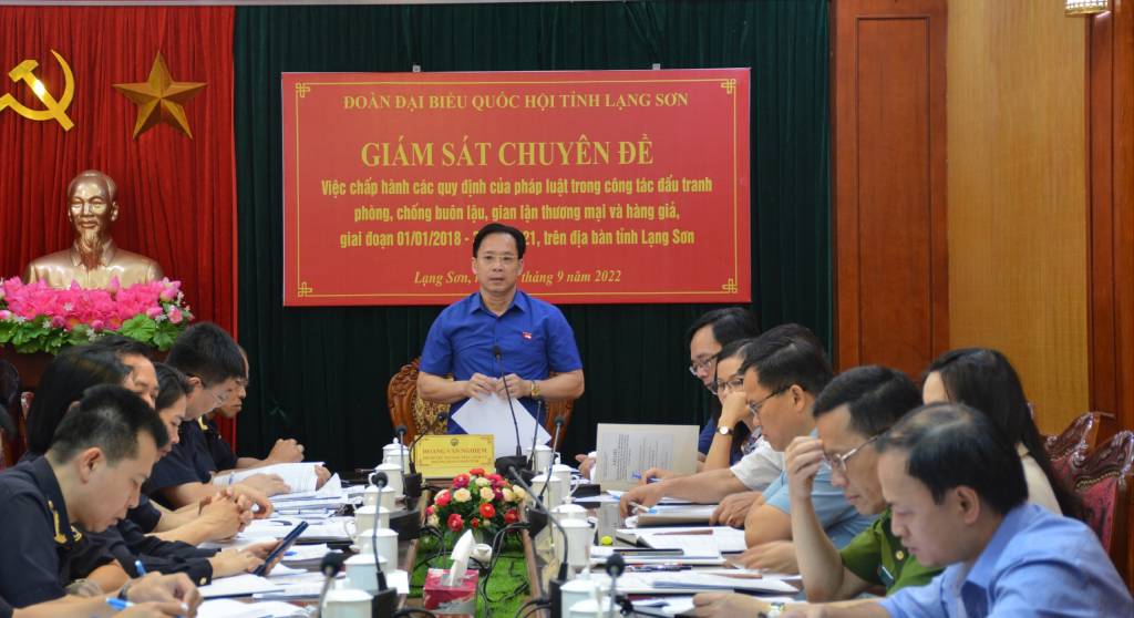 Đoàn ĐBQH tỉnh tổ chức giám sát chuyên đề: “Việc chấp hành các quy định của pháp luật trong công tác đấu tranh phòng, chống buôn lậu, gian lận thương mại và hàng giả, giai đoạn từ 01/01/2018 đến 31/12/2021”