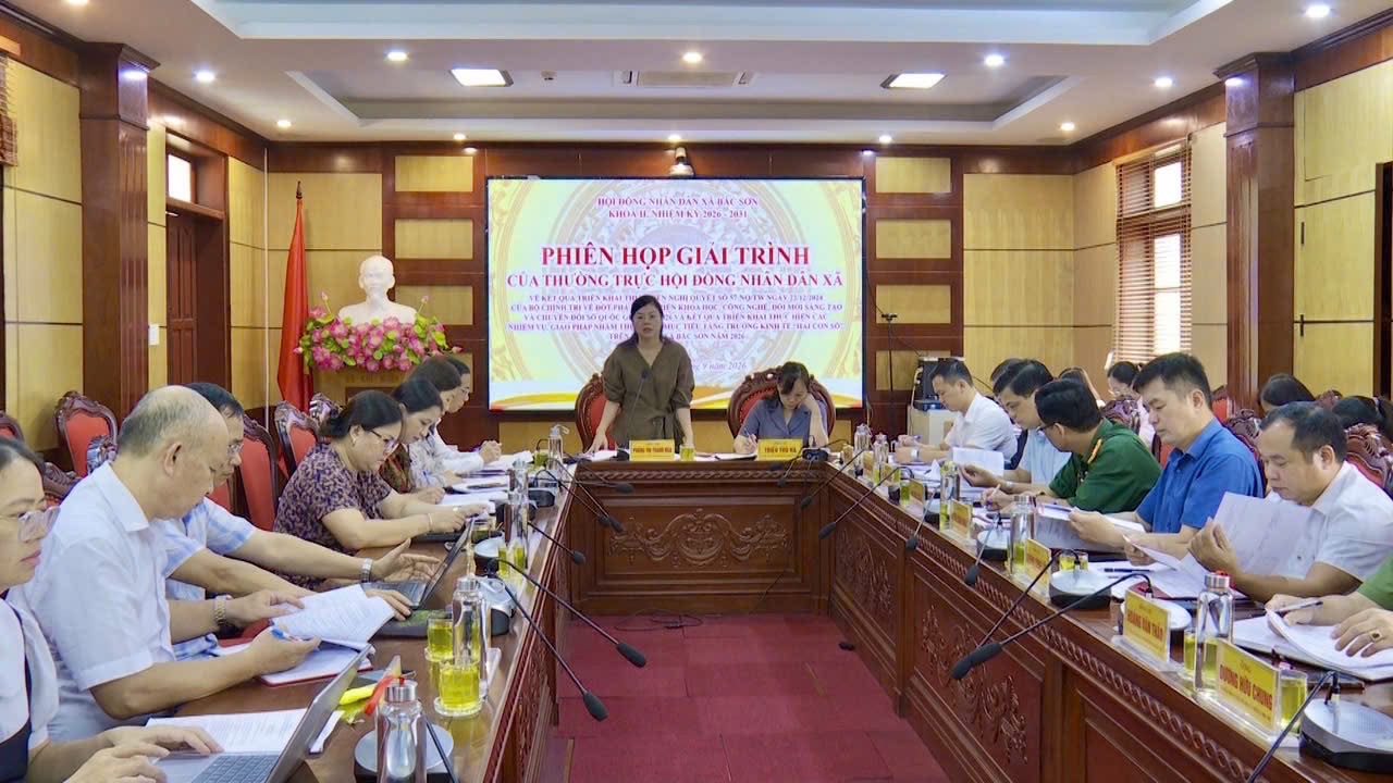 Thường trực HĐND xã Bắc Sơn tổ chức Phiên họp giải trình Quý III năm 2026